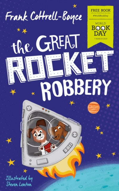 The Great Rocket Robbery World Book Day 2019