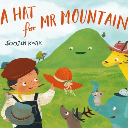 A Hat for Mr Mountain