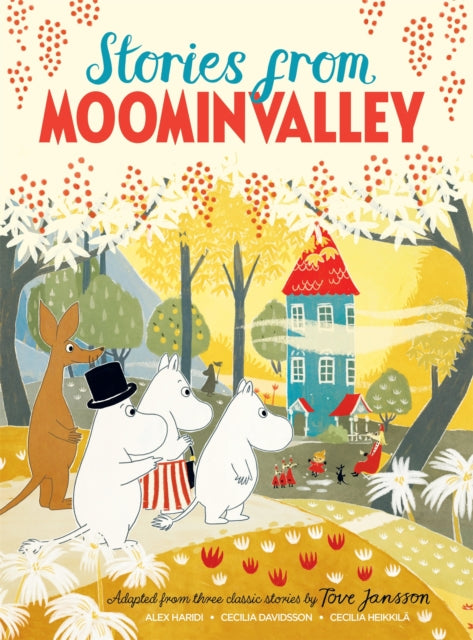 Stories from Moominvalley: A Beautiful Collection of Three Moomin Stories