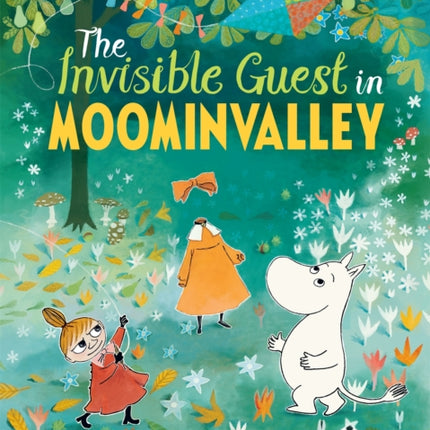 The Invisible Guest in Moominvalley