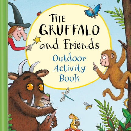 The Gruffalo and Friends Outdoor Activity Book