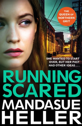 Running Scared: A Gritty Thriller Set in Urban Manchester