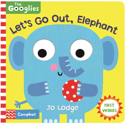 Let's Go Out, Elephant: First Nature Words