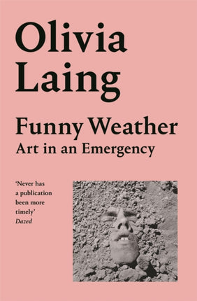 Funny Weather: Art in an Emergency