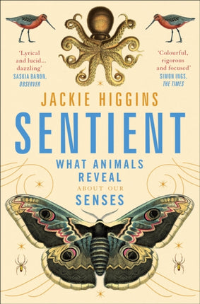 Sentient: What Animals Reveal About Human Senses