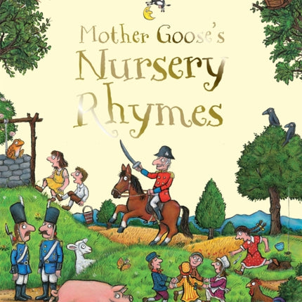 Mother Goose's Nursery Rhymes: A First Treasury