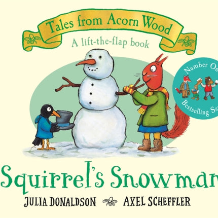 Squirrel's Snowman: A Festive Lift-the-flap Story