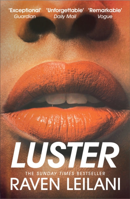 Luster: Longlisted for the Women's Prize For Fiction