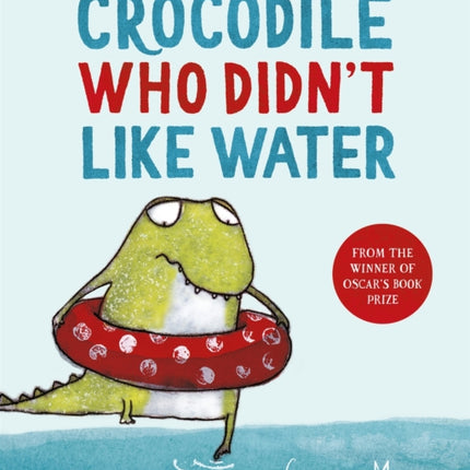 The Crocodile Who Didn't Like Water