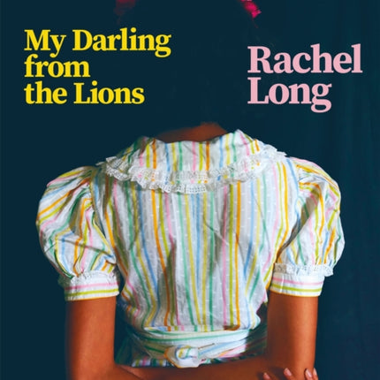 My Darling from the Lions