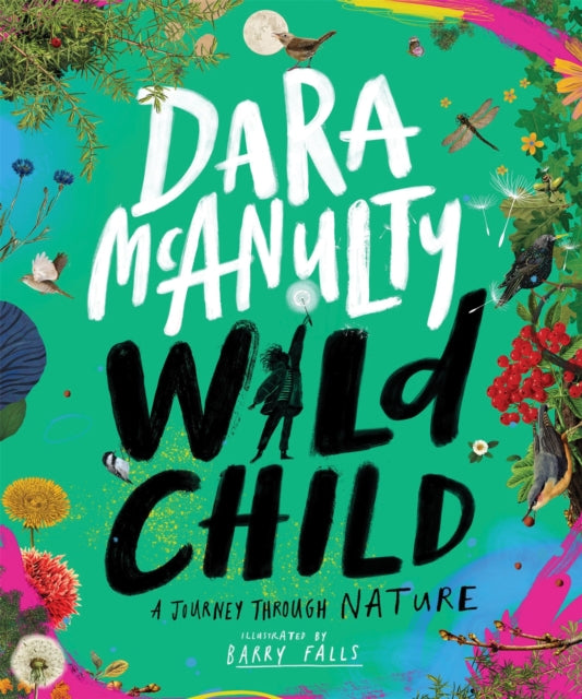 Wild Child: A Journey Through Nature