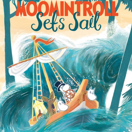 Moomintroll Sets Sail