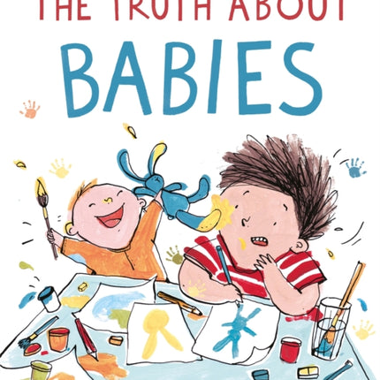 The Truth About Babies