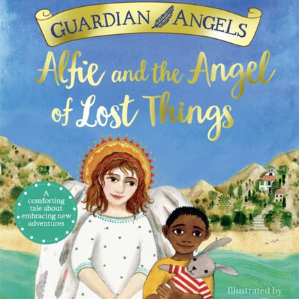 Alfie and the Angel of Lost Things