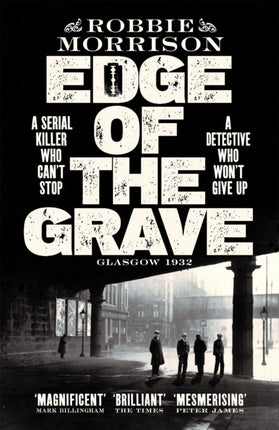 Edge of the Grave: Winner of The Bloody Scotland