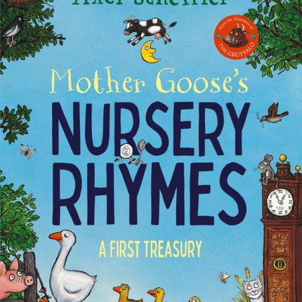 Mother Goose's Nursery Rhymes: A Complete Collection of All Your Favourites