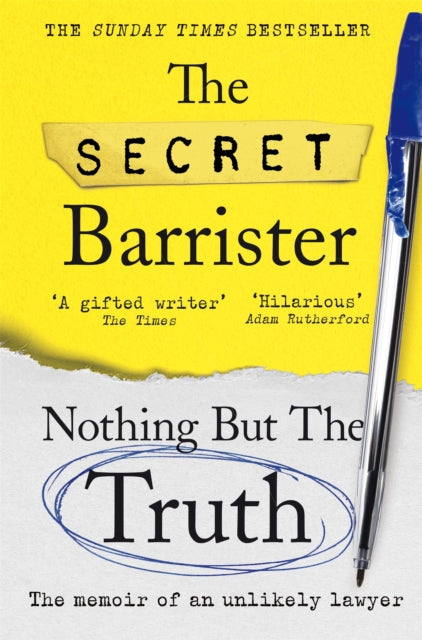 Nothing But The Truth: The Memoir of an Unlikely Lawyer