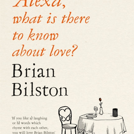 Alexa, what is there to know about love?