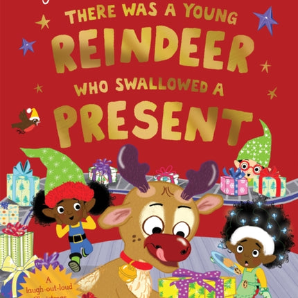 There Was a Young Reindeer Who Swallowed a Present