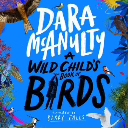 A Wild Child's Book of Birds