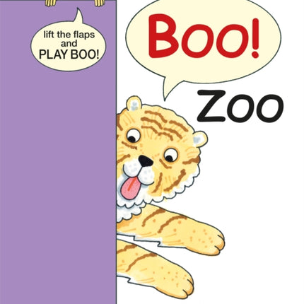 The Boo Zoo: A Peekaboo Lift the Flap Book