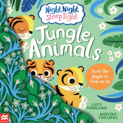 Night Night Sleep Tight: Jungle Animals