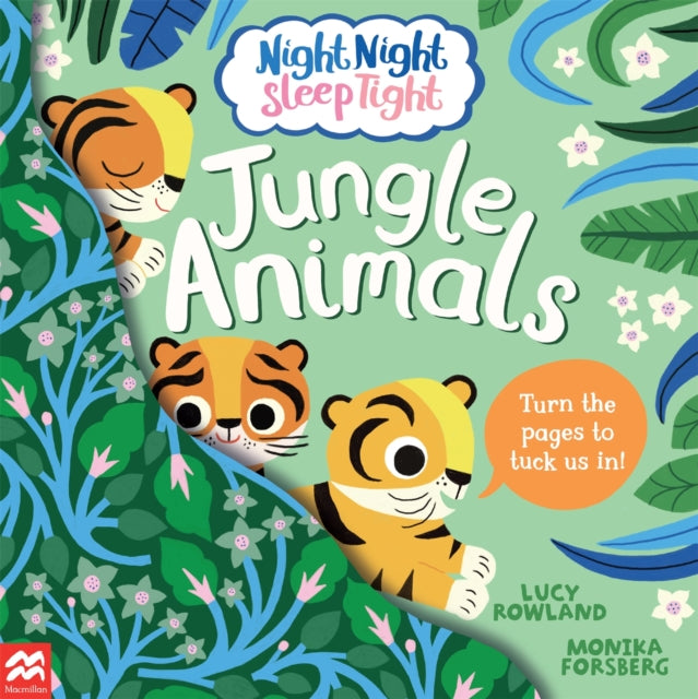 Night Night Sleep Tight: Jungle Animals