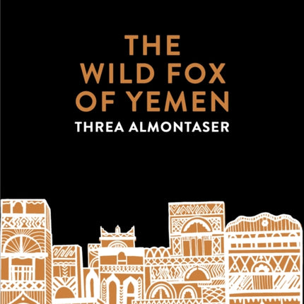 The Wild Fox of Yemen