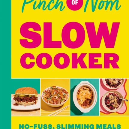 Pinch of Nom Slow Cooker