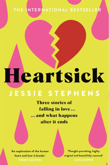 Heartsick: Three Stories of Falling in Love . . . And What Happens After it Ends