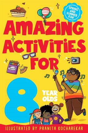 Amazing Activities for 8 Year Olds: Spring and Summer!