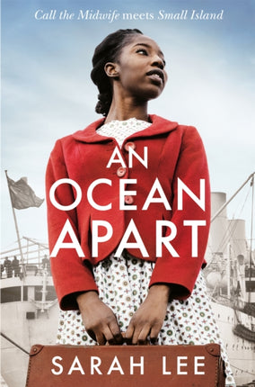 An Ocean Apart: Historical Fiction Inspired by Real Life Stories of the Windrush Generation