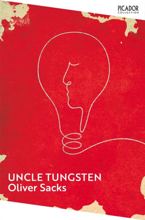 Uncle Tungsten: Memories of a Chemical Boyhood