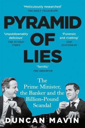Pyramid of Lies: The Prime Minister, the Banker