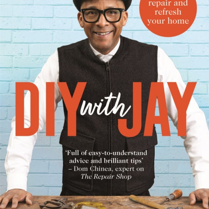 DIY with Jay: How to Repair and Refresh Your Home