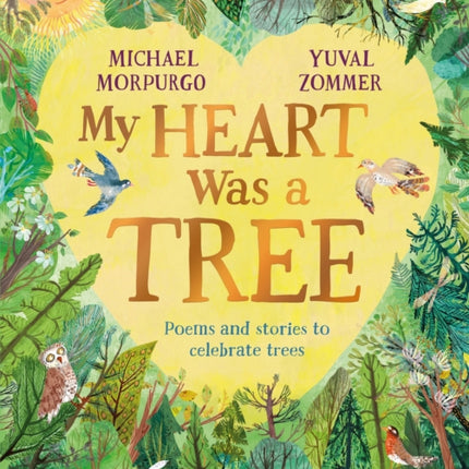My Heart Was a Tree