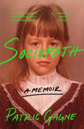 Sociopath A Memoir