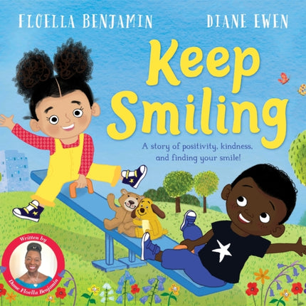 Keep Smiling: A story of positivity and kindness from national treasure Dame Floella Benjamin