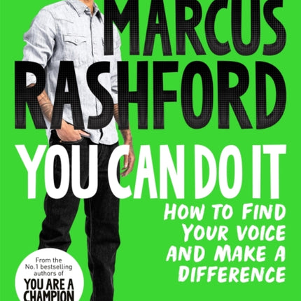 You Can Do It: How to Find Your Voice and Make a Difference