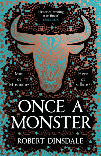 Once a Monster: A reimagining of the legend of the Minotaur