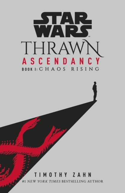 Star Wars: Thrawn Ascendancy: Chaos Rising: (Book 1)