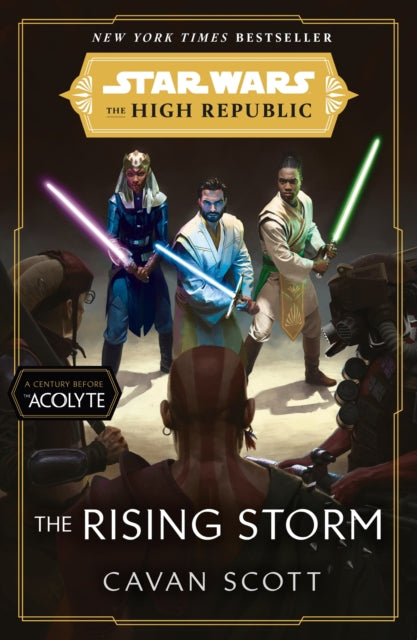 Star Wars: The Rising Storm (The High Republic): (Star Wars: the High Republic Book 2)