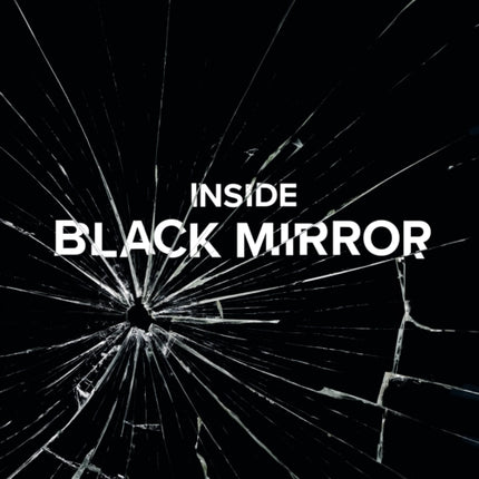 Inside Black Mirror: The Illustrated Oral History