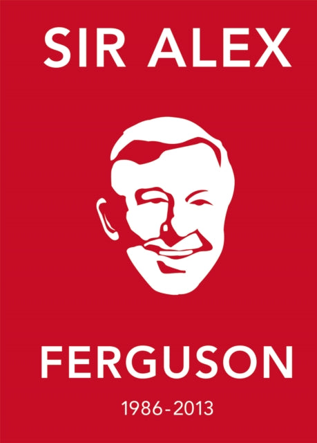 The Alex Ferguson Quote Book: The Greatest