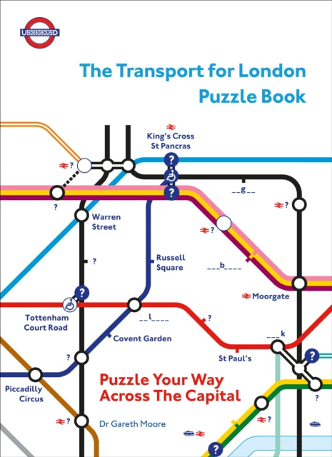 The Transport for London Puzzle Book: Puzzle Your Way Across the Capital