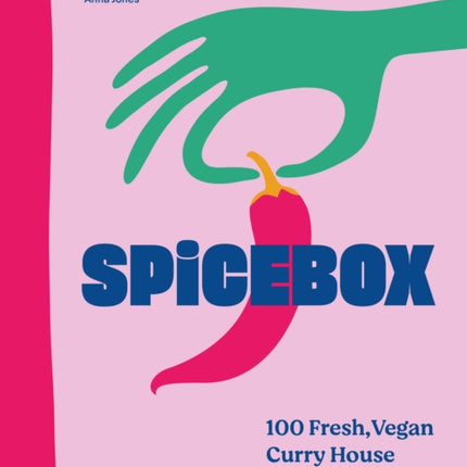 SpiceBox: 100 curry house favourites made vegan