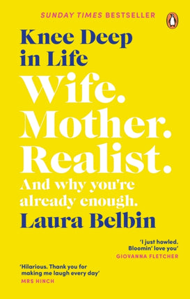 Knee Deep in Life: Wife, Mother, Realist… and why we’re already enough