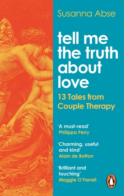 Tell Me the Truth About Love: 13 Tales from