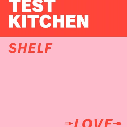 Ottolenghi Test Kitchen: Shelf Love