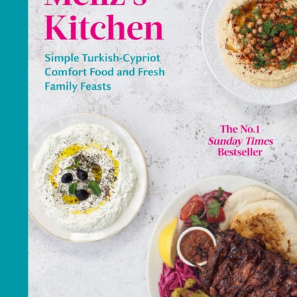 Meliz’s Kitchen: Simple Turkish-Cypriot comfort food and fresh family feasts